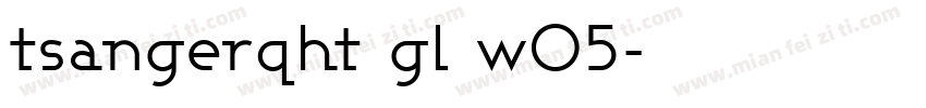 tsangerqht gl w05字体转换